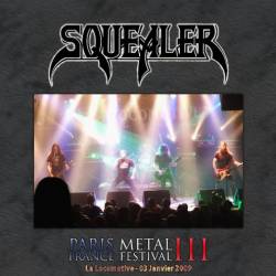 Squealer (FRA) : Paris Metal France Festival III